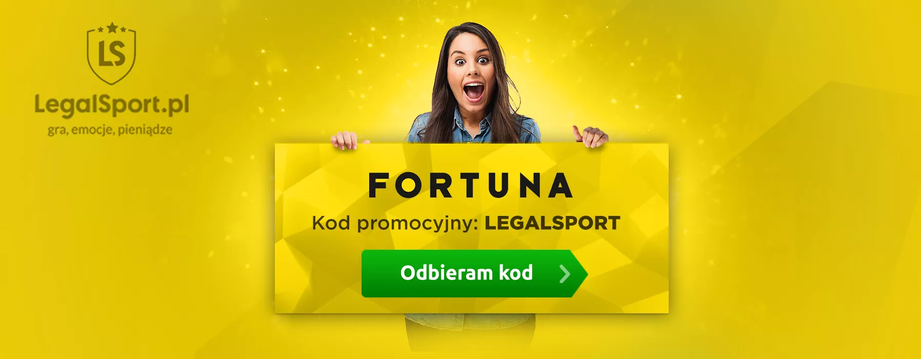 Kod promocyjny do najlepszego bonusu powitalnego Fortuna - grafika z kodem LEGALSPORT