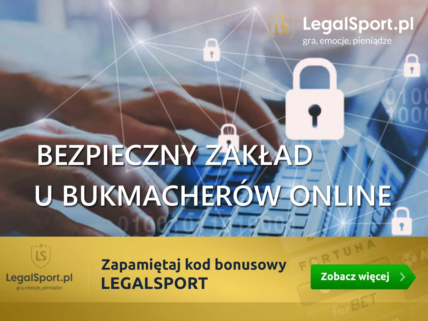 Bezpieczny zakład w ofercie legalnych bukmacherów internetowych