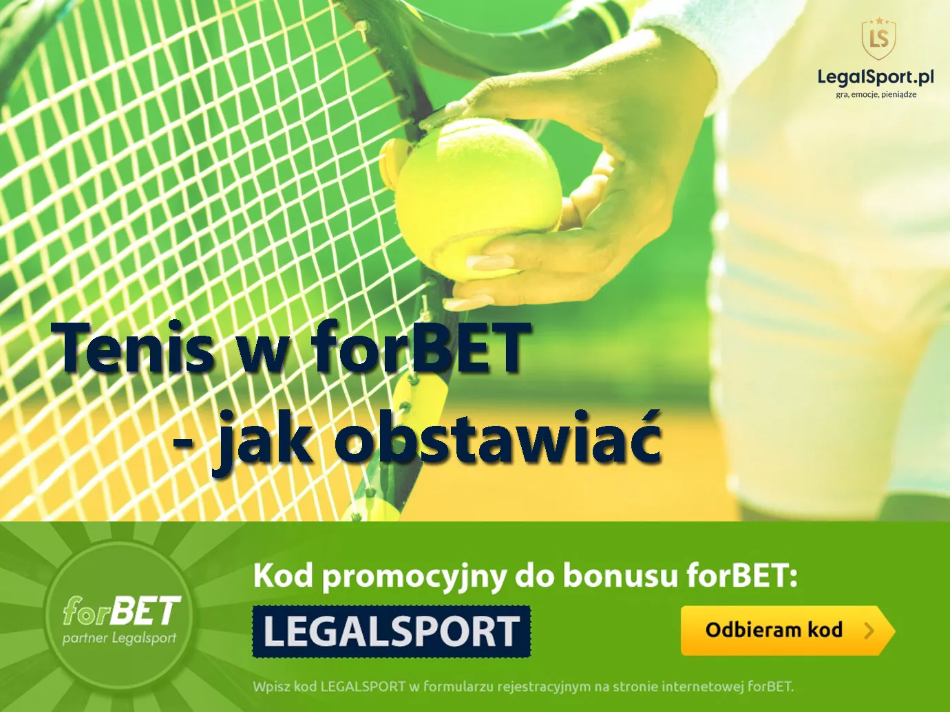 Jak obstawiać tenis w forBET online