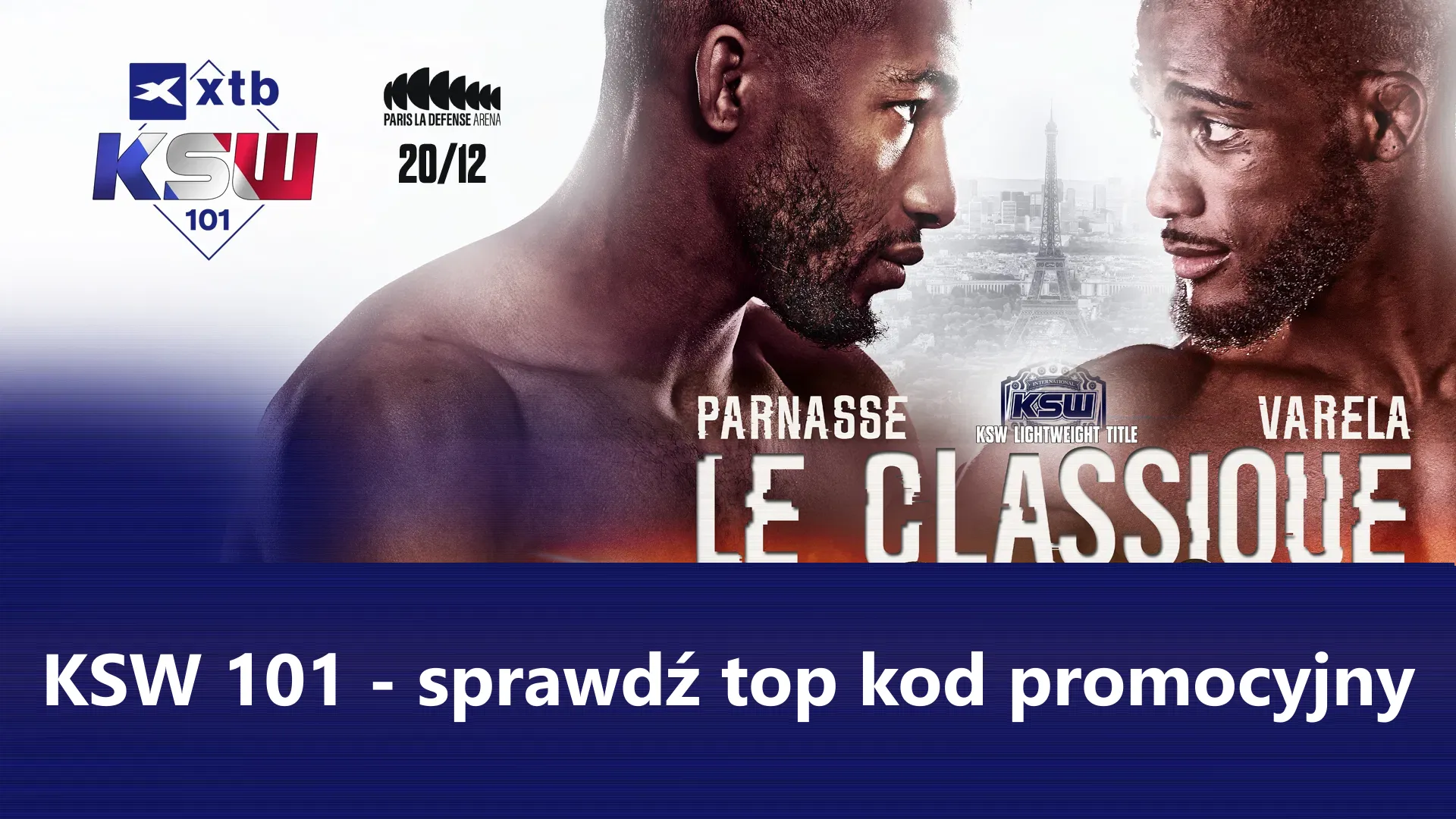 Kod promocyjny do KSW 101