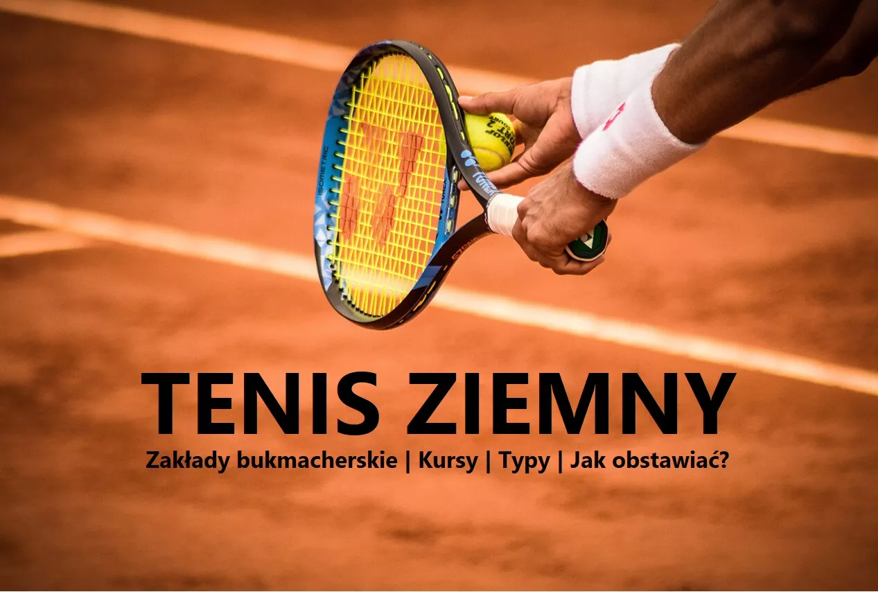 Tenis zakłady bukmacherskie